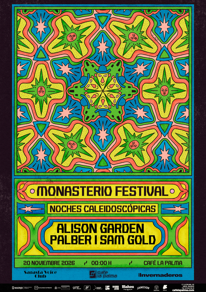 MONASTERIO FESTIVAL PRESENTA: NOCHES CALEIDOSCÓPICAS: SAM GOLD + PALBER + ALISON GARDEN